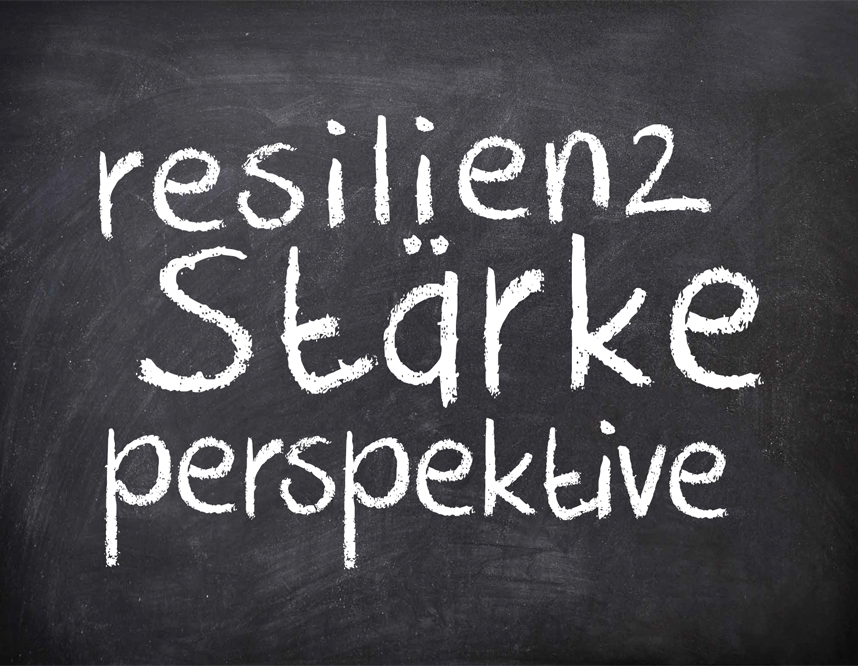 Resilienz und wie ich sie bekomme